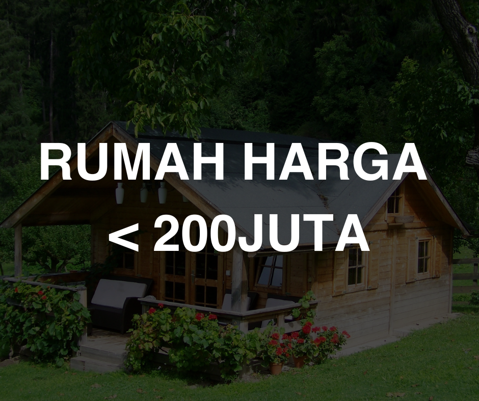 Rumah Harga 200 juta