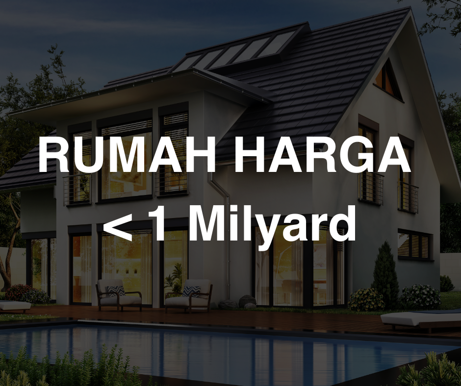 Rumah harga 1 Milyard
